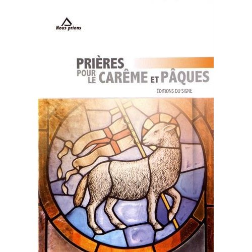 Prières pour le Carême et Pâques