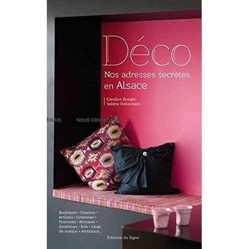 Déco, nos adresses secrètes en Alsace