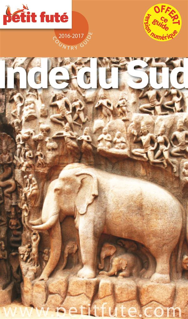 Petit Futé Inde du Sud. Edition 2016-2017