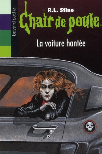 Chair de poule Tome 67 : La voiture hantée