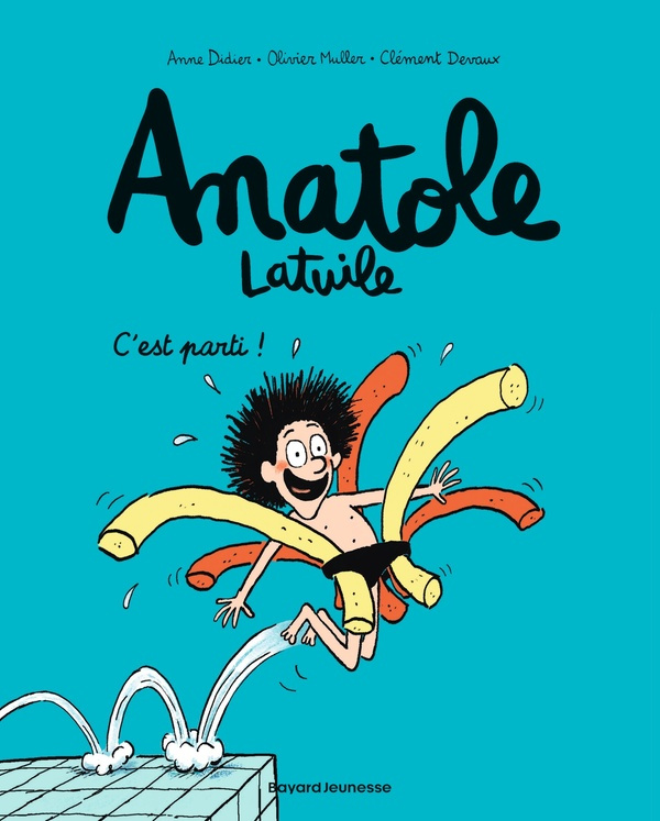 Anatole Latuile Tome 1 : C'est parti !