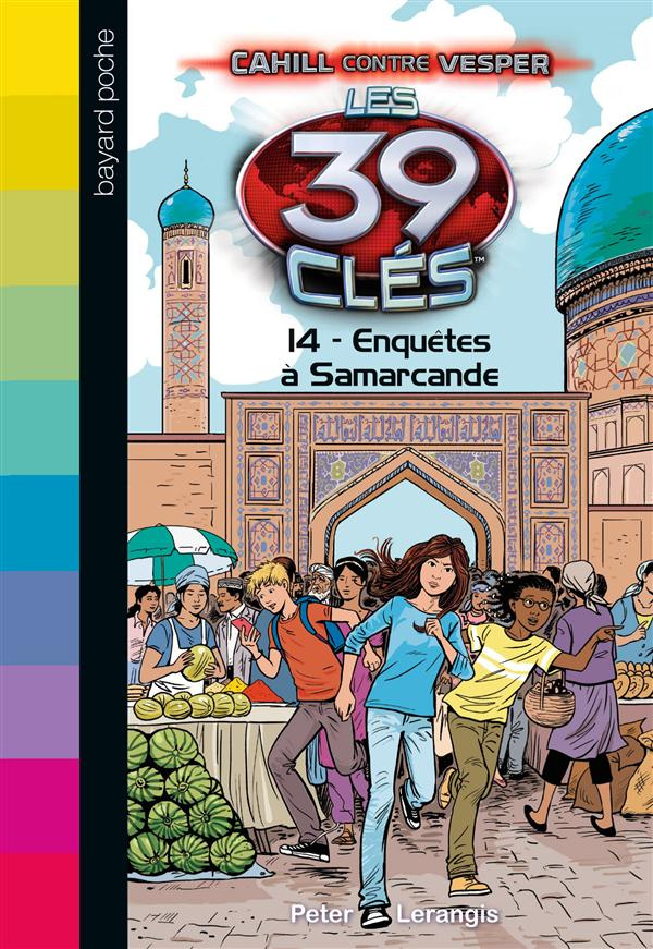 Les 39 clés Saison 2 Tome 14 : Enquêtes à Samarcande
