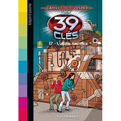 Les 39 clés Saison 2 Tome 17 : L'ultime sacrifice