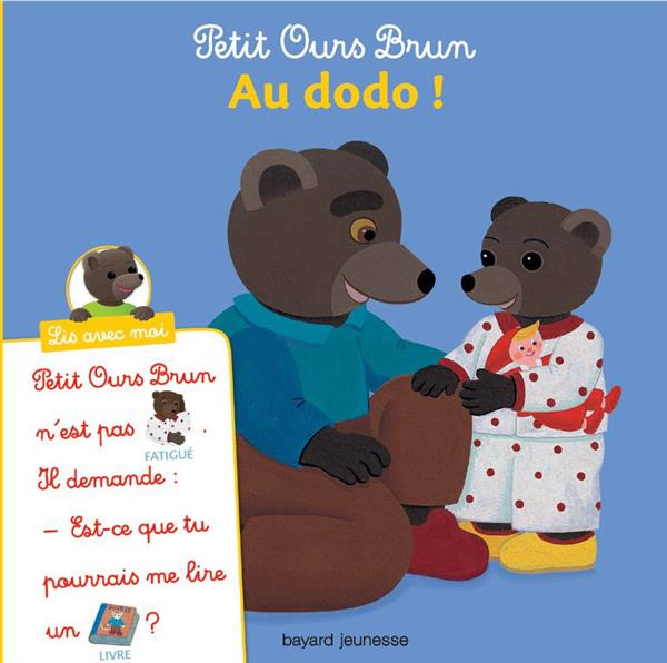 Petit Ours Brun : Au dodo !