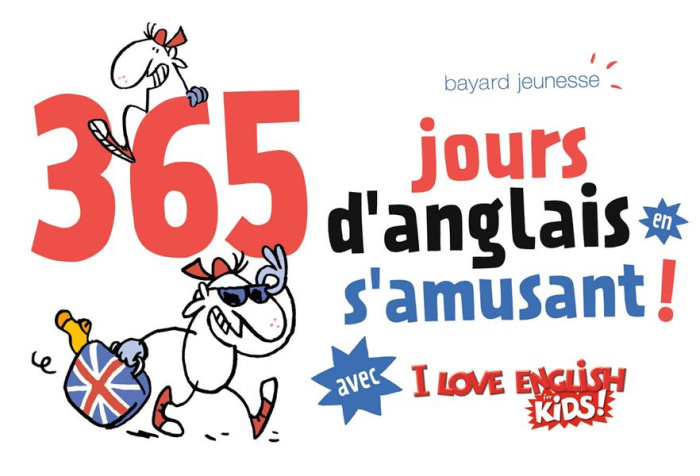 365 jours d'anglais en s'amusant