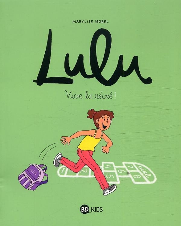 Lulu Tome 1 : Vive la récré