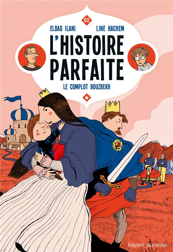L'histoire parfaite/2/Le complot Bouzbekh / Le complot Bouzbekh