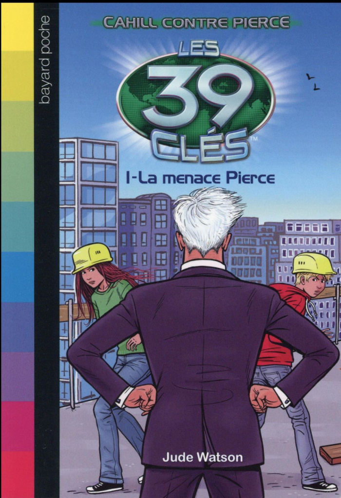 Les 39 clés Saison 3 Tome 1 : La menace Pierce