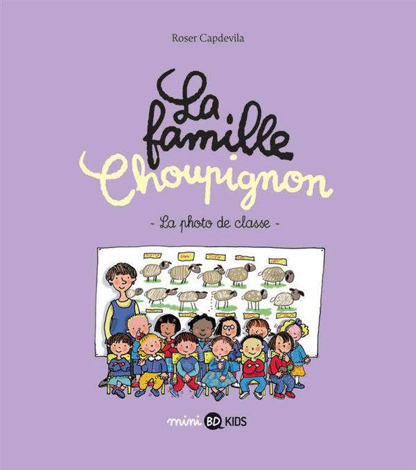 La famille Choupignon/5/La photo de classe / La photo de classe