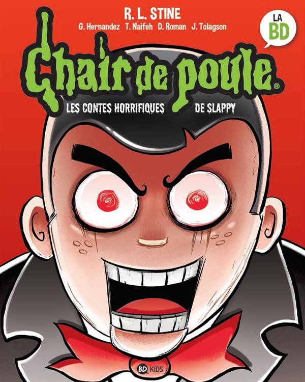 Chair de poule. Les contes horrifiques de Slappy