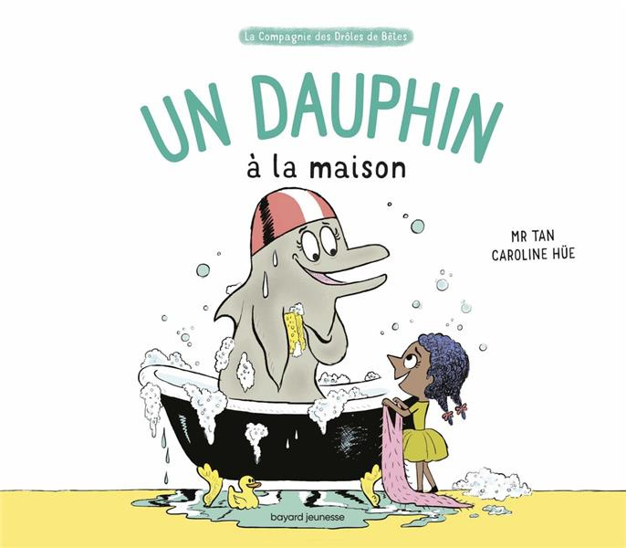 Un dauphin à la maison