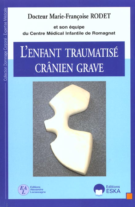 L'enfant traumatisé crânien grave