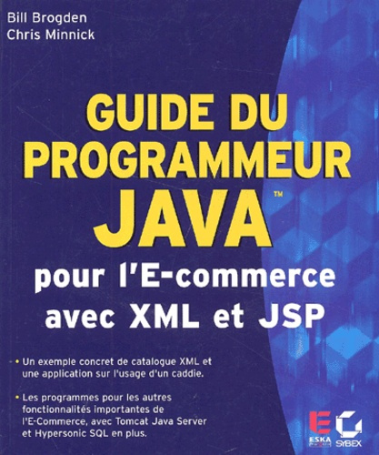 Guide du programmeur Java pour l'E-commerce avec XML et JSP