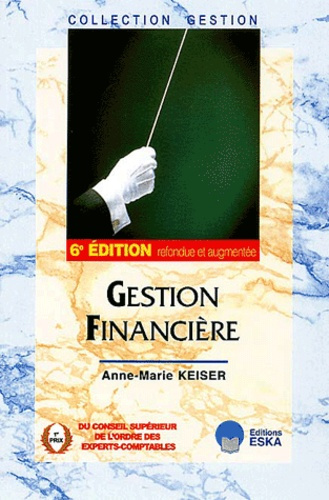Gestion financière. 6ème édition