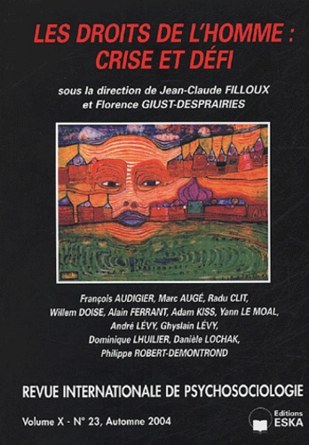 Revue internationale de psychosociologie N° 23, Automne 2004 : Les droits de l'homme : Crise et défi