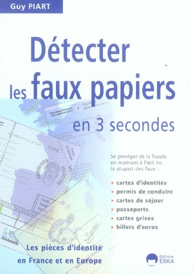 Détecter les faux papiers en 3 secondes