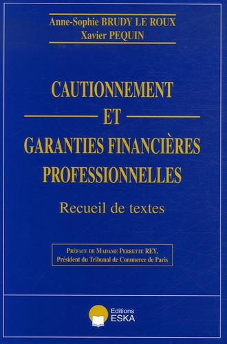 Cautionnement et garanties financières professionnelles