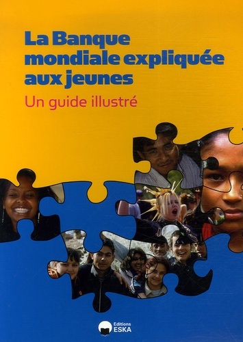La Banque mondiale expliquée aux jeunes
