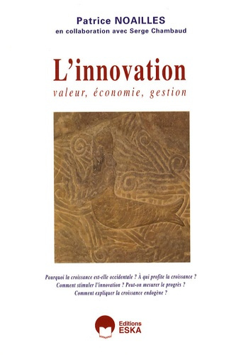 L'innovation. Valeur, économie, gestion