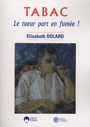 Tabac, le tueur part en fumée !