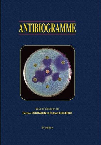 Antibiogramme. 3e édition