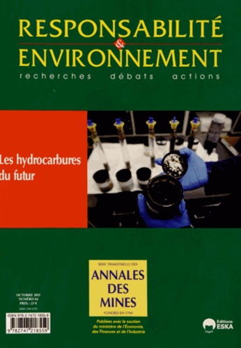 Responsabilité & environnement N° 64, Octobre 2011 : Les hydrocarbures du futur