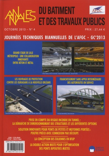 Annales du bâtiment et des travaux publics N° 4, Octobre 2013 : Journées techniques biannuelles de l