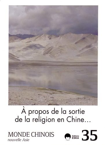 Monde chinois N° 35 : A propos de la sortie de la religion en Chine...