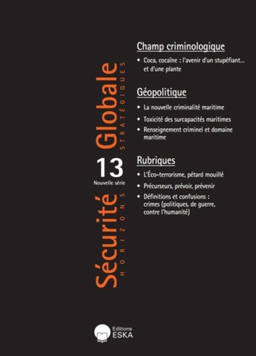 Sécurité Globale N° 13, printemps 2018