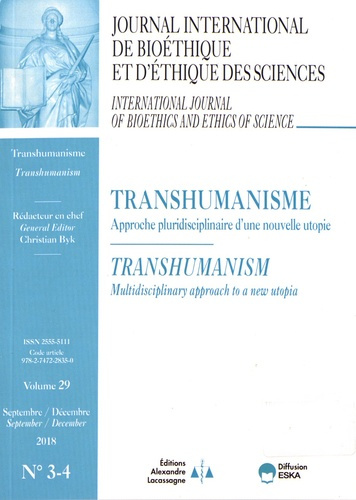 Journal International de Bioéthique Volume 29 N° 3-4, septembre-décembre 2018 : Transhumanisme. Appr
