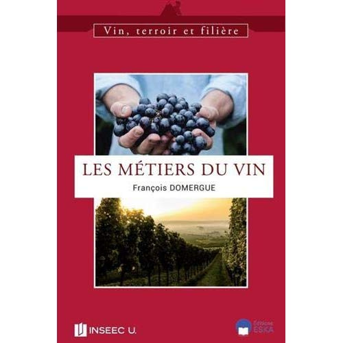 Les métiers du vin