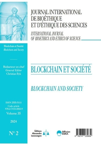 Journal International de Bioéthique et d'Ethique des Sciences 2-2024. Blocs de chaîne et société