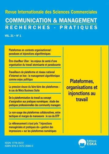 Communication et Management 1-2024. Plateformes, Organisations et injonctions au travail
