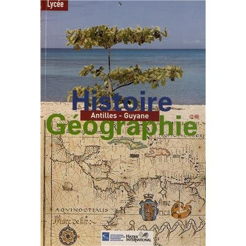Histoire-Géographie Lycée Antilles-Guyane