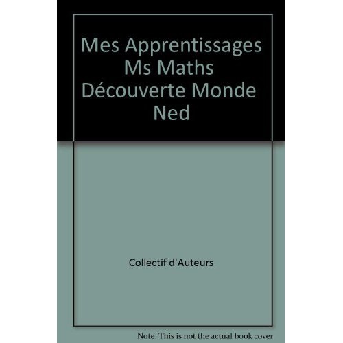 Mes apprentissages ms maths decouverte monde ned