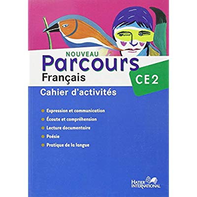 Français CE2 Parcours. Cahier d'activité