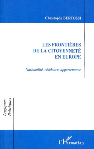 Les frontières de la citoyenneté en Europe