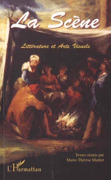 La scène. Littérature et arts visuels