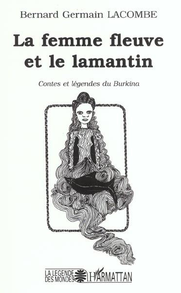 La femme fleuve et le lamantin
