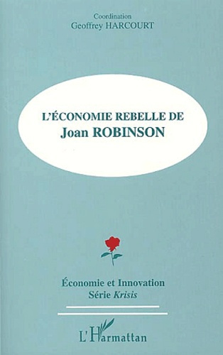 L'économie rebelle de Joan Robinson