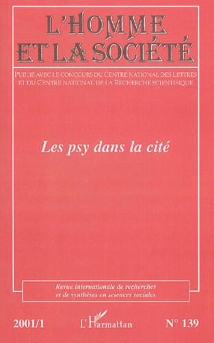 L'homme et la société N°139 2001/1 : Les psy dans la cité