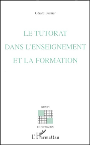 Le tutorat dans l'enseignement et la formation