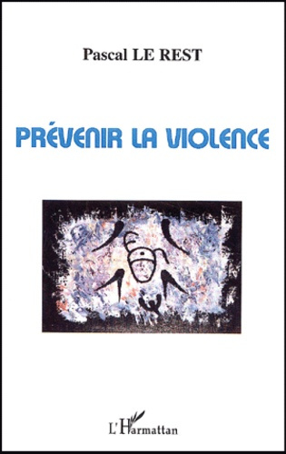 Prévenir la violence