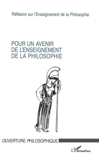 Pour un avenir de l'enseignement de la philosophie