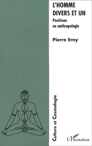 L'homme divers et un. Positions en anthropologie