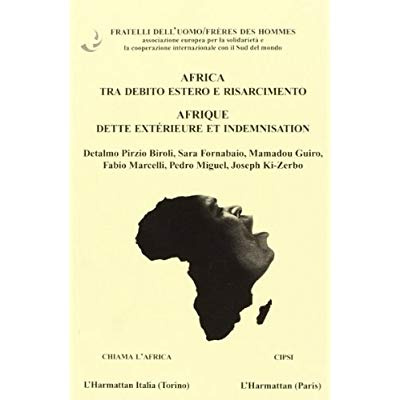 AFRICA TRA DEBITO ESTERO E RISARCIMENTO AFRIQUE DETTE