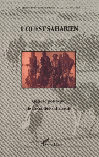 Genèse politique de la société sahraouie