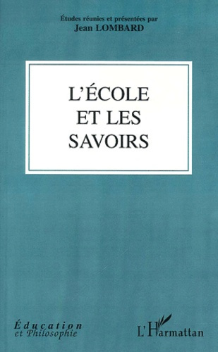 L'école et les savoirs