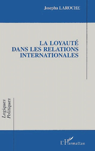 La loyauté dans les relations internationales