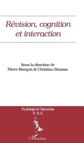 Psychologie de l'interaction N° 11-12 : Révision, cognition et interaction